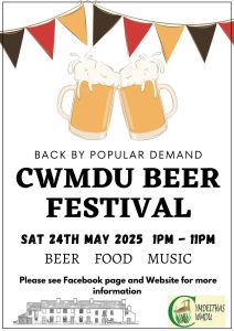 CWMDU BEER FESTIVAL
Saturday May 24th  1pm - 11pm