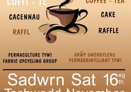 Bore Coffi, Coffee Morning Coffee - Tea - Cake - Raffle | Coffi - Te - Cacennau - Raffl Sadwrn, Saturday 16 November Tachwedd, 10.30 -1.30. Eglwys Teilo Sant. St Teilo's Church