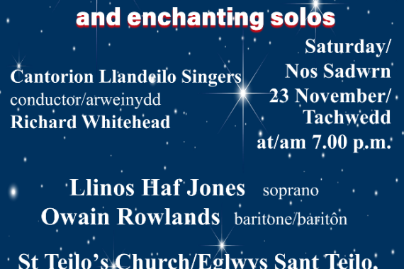 Cantorion Llandeilo Singers will be performing Atgof o’r Sêr (The Memory of Stars) by the Welsh composer Robat Arwyn, in St Teilo’s Church, Llandeilo SA19 6BH, on Saturday 23rd November 2024 starting at 7.00 p.m.