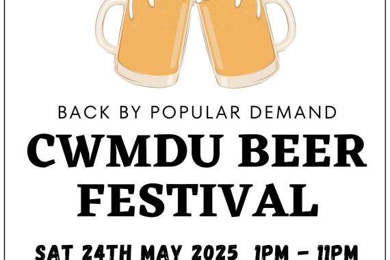 CWMDU BEER FESTIVAL Saturday May 24th 1pm - 11pm